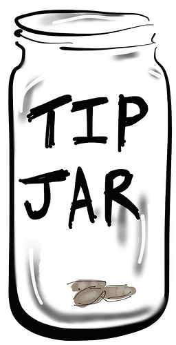 Tips Graciously Accepted